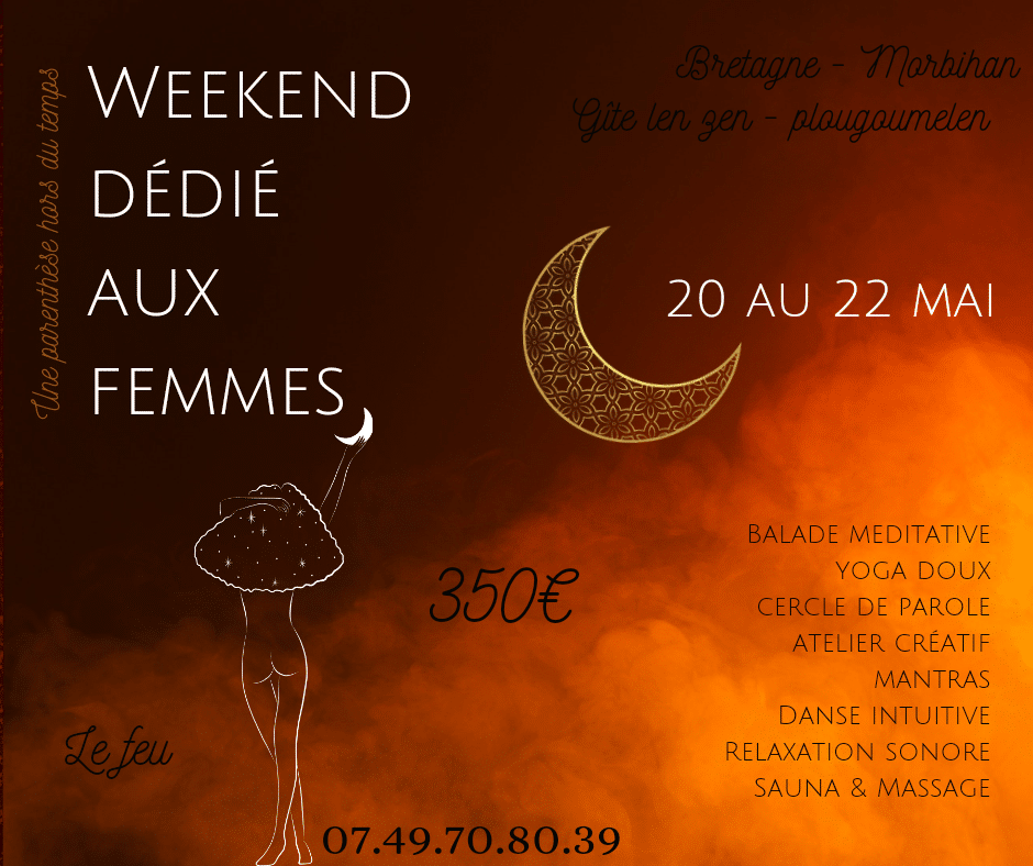 You are currently viewing Week-end dédié aux Femmes                                                             20/22 Mai 2022