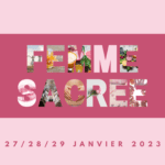 Stage « Femmes Sacrées » 27/29 janvier 2023